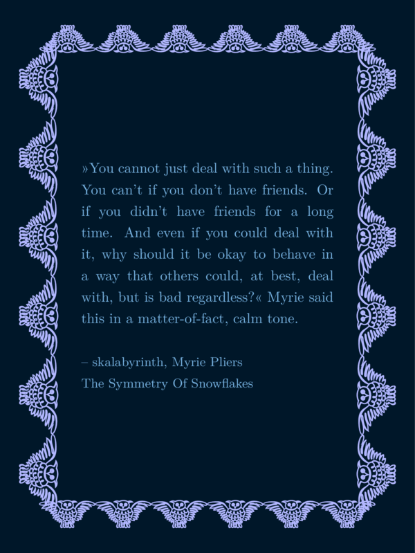 Light blue favorite quote on dark blue background. There are very light blue owls forming a rectangle around the text. There heads face the text, their spreaded wings and head nearly form an even line. By that the inner part of that frame looks in fact like a smooth rectangle, the outer part of the frame more like zigzag.