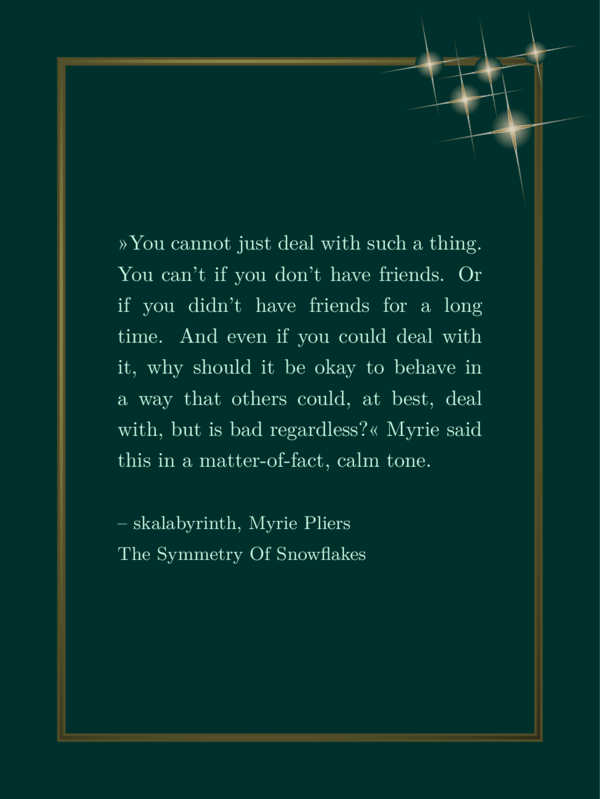 Light green favorite quote on fir green background. A shiny golden frame. Five sparkles of different sizes on the top right, shimmering light golden. They are four-pointed stars with very long, thin spikes and a transparent filled circle with light, fading from the inner to outer side.