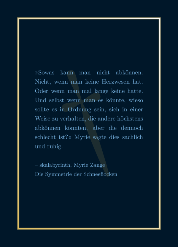 Hellblaues Lieblingszitat auf dunkelblauem Hintergrund. Schimmernder Rahmen, aber in Gelb. Hinter dem Text ist ein Symbol, das wie eine Mischung aus Dolch und dem Kreuz-Symbol aus Kartenspielen aussieht. Der semitransparente Layer verdeckt das Symbol fast vollständig.