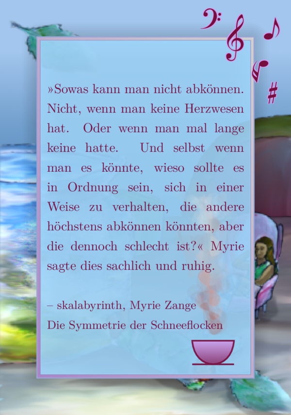 Das Hintergrundbild zeigt eine Szenerie auf einem Tisch. Eine große Glasteekanne steht darauf. Aber auch eine kleine Person in einem pinken Ohrensessel. Das Lieblingszitat steht in dunkelpink auf semitransparentem hellblauem Hintergrund in einem rosa Rahmen. Eine dampfende Tasse mit pinkem Farbverlauf ist unten rechts. Oben rechts sind dunkel-pinke Musik-Notationen mit einem hell-pink schimmernden Glanz darum herum.